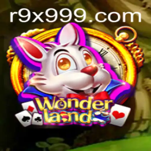 Exploring the Enchanting World of 'Wonderland' and the Intriguing '9x999' Challenge